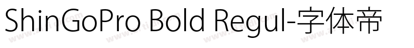 ShinGoPro Bold Regul字体转换